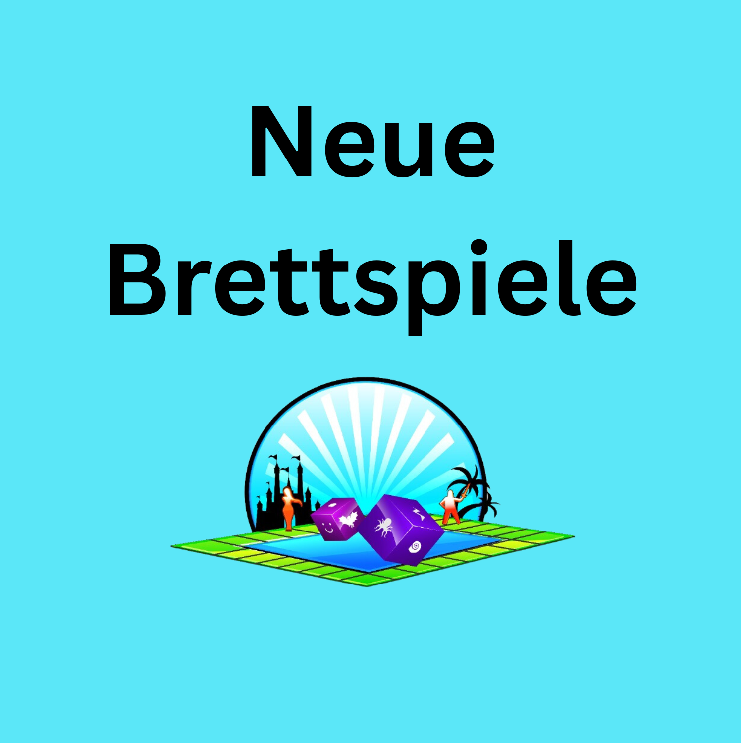 Neue Gesellschaftspiele und Brettspiele