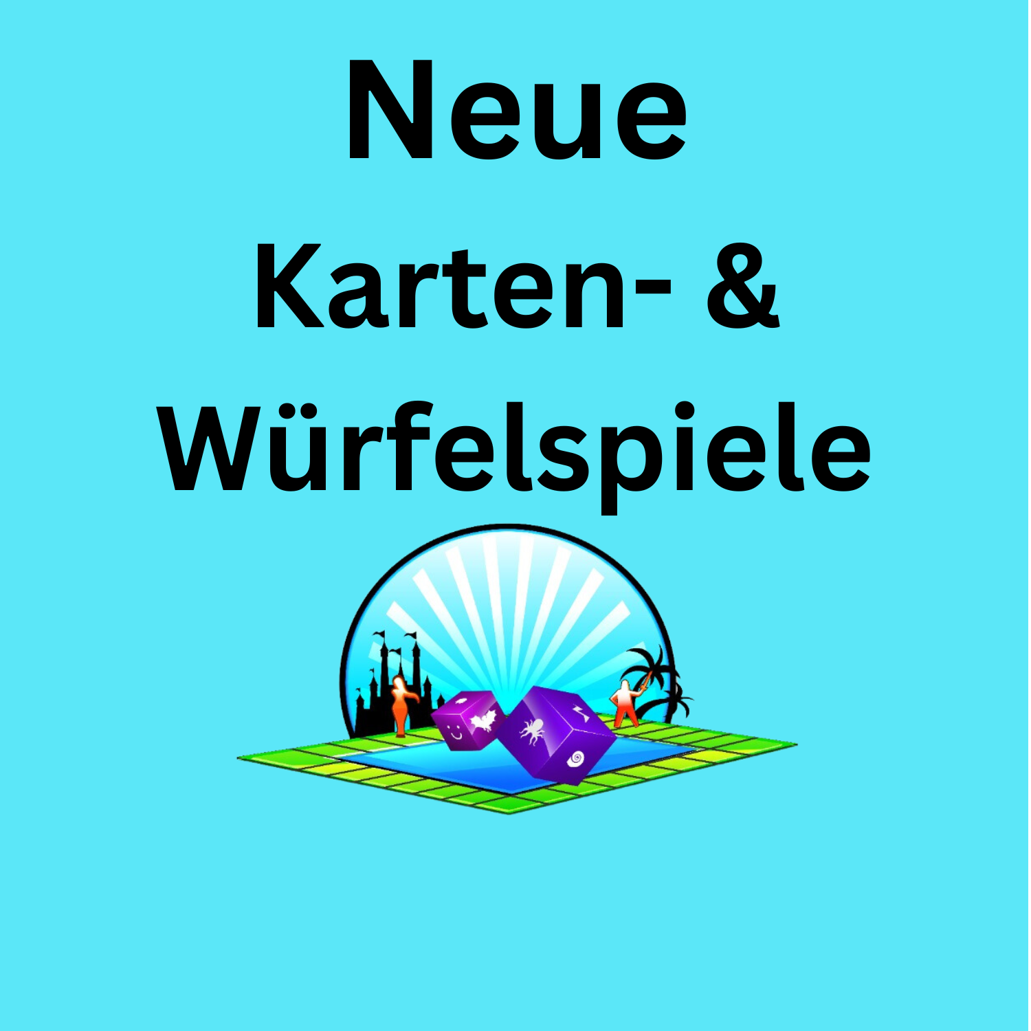 Neue Kartenspiele und Würfelspiele