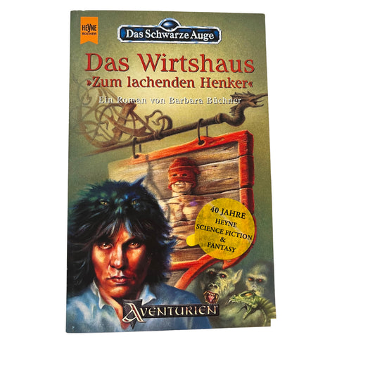 Das Schwarze Auge 46. Das Wirtshaus Zum lachenden Henke... Roman – SKU A10947 – Rollenspiel-Buch gebraucht kaufen bei Brettspielimperium