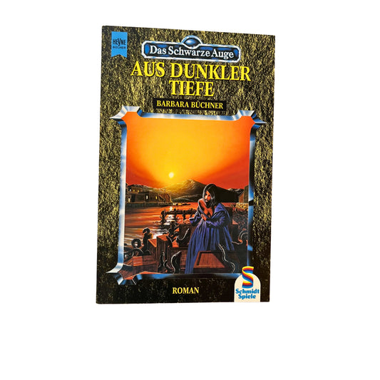 Das Schwarze Auge - Aus dunkler Tiefe - Roman – Produkt 10769999528269 – Rollenspiel-Buch gebraucht kaufen bei Brettspielimperium
