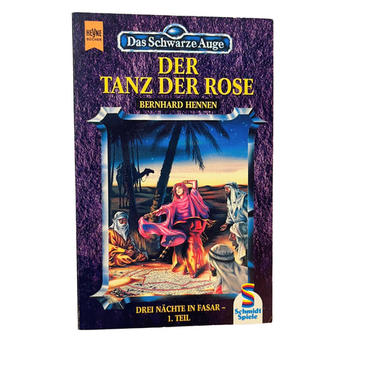 Das Schwarze Auge. Der Tanz der Rose von Hennen, - Roman – Produkt 10770001068365 – Rollenspiel-Buch gebraucht kaufen bei Brettspielimperium