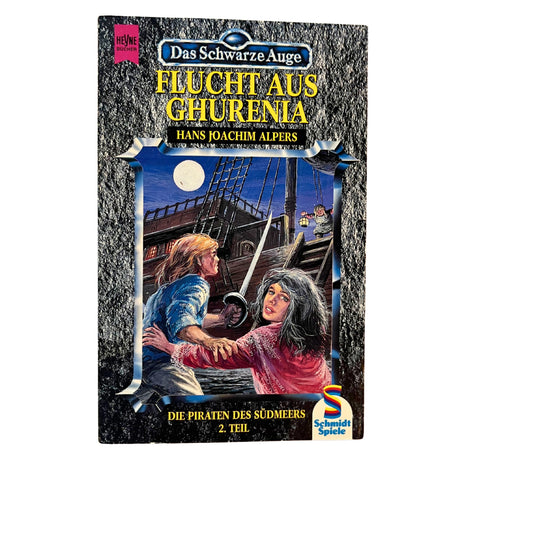 Das Schwarze Auge. Flucht aus Ghurenia von Alpers, Hans J. - Roman – SKU A10963 – Rollenspiel-Buch gebraucht kaufen bei Brettspielimperium