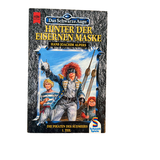 Das Schwarze Auge. Hinter der eisernen Maske. Die Pirate... Roman - Ansicht 1