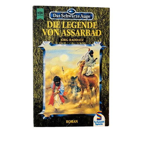 Die Legende von Assarbad. Das Schwarze Auge, Band 10. Roman – SKU A10961 – Rollenspiel-Buch gebraucht kaufen bei Brettspielimperium