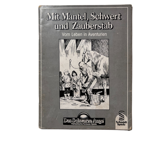 Mit Mantel, Schwert und Zauberstab - vom Leben in Aventurien - Das Schwarze Auge – SKU A5771 – Rollenspiel-Buch gebraucht kaufen bei Brettspielimperium