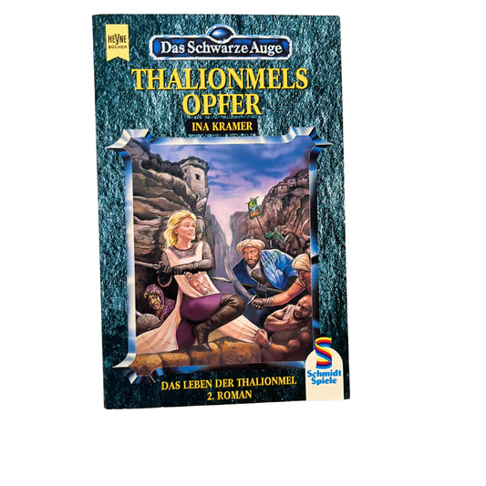 Thalionmels Opfer. Das Schwarze Auge, Band 5. - Roman – SKU A10958 – Rollenspiel-Buch gebraucht kaufen bei Brettspielimperium